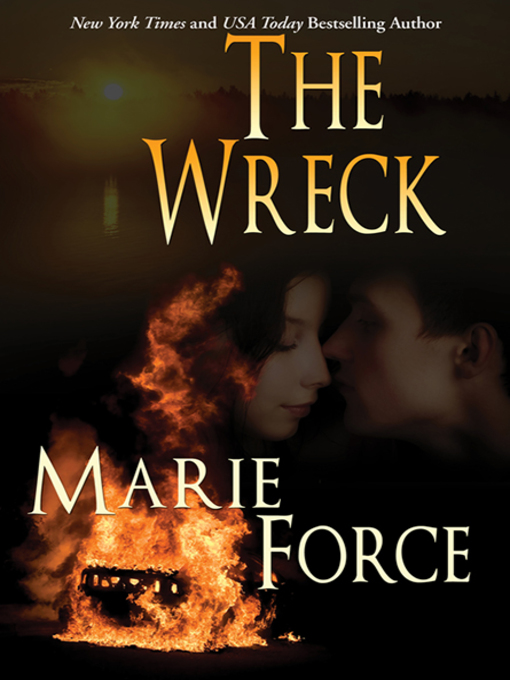 Title details for The Wreck by Marie Force - Available